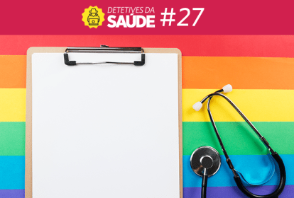 saude lgbt podcast detetives da saude