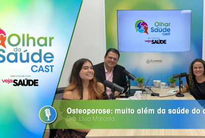 podcast-olhar-da-saude-osteoporose