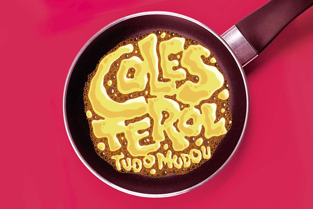 Colesterol: como assim mudou tudo de novo?